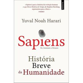 Sapiens: História Breve da Humanidade – Yuval Noah Harari